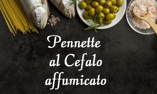 pennette al cefalo affimicato